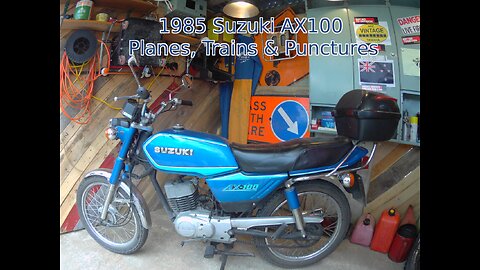 1985 Suzuki AX100 - Trains, Planes & Punctures