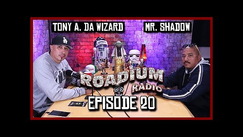 MR. SHADOW - EPISODE 20 - ROADIUM RADIO - TONY VISION - HOSTED BY TONY A.