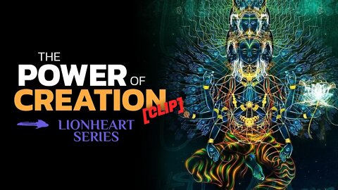 Reconnecting to the Power of Creation [CLIP]