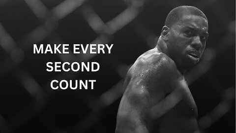 MAKE IT COUNT - Motivational Speech