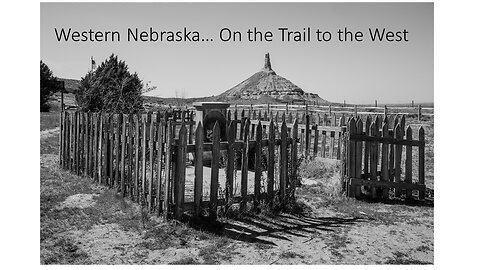 Our Time in Western Nebraska