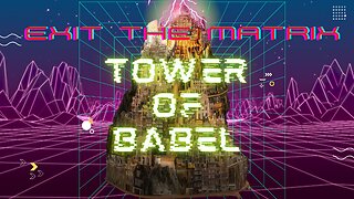 OTU Exit The Matrix Tower of Babel