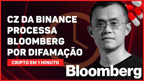 C1: CZ DA BINANCE PROCESSA BLOOMBERG POR DIFAMAÇÃO