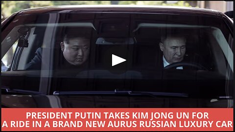 Vladimir Putin Takes Kim Jong-un for a Ride in a Russian Aurus in Pyongyang