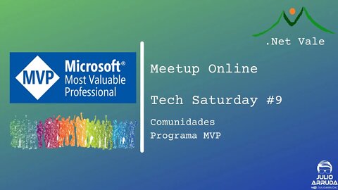 Tech Saturday #9 - Um pouco sobre Comunidades e o programa MVP