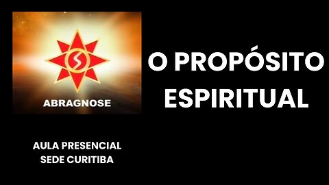 O PROPÓSITO ESPIRITUAL