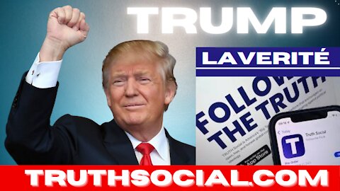 TRUMP — TRUTH SOCIAL !!! LA VÉRITÉ SORTIRA ! #reseausociaux #dwac #followthetruth