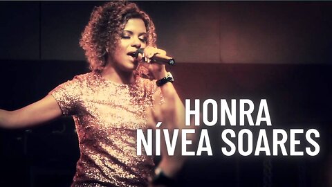 A HONRA - NÍVEA SOARES | LETRA