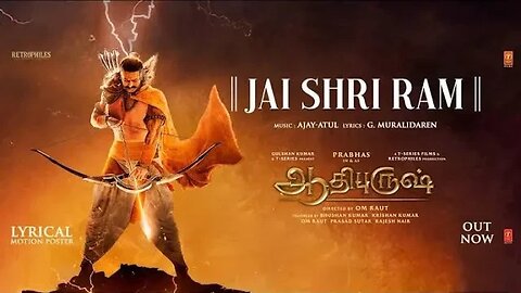 Jai Shri Ram (Lyrical Motion Poster) Hindi | Adipurush | Prabhas| Ajay-Atul,Manoj Muntashir |Om Raut