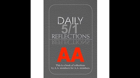 Daily Reflections – May 1 – A.A. Meeting - - Alcoholics Anonymous - Read Along