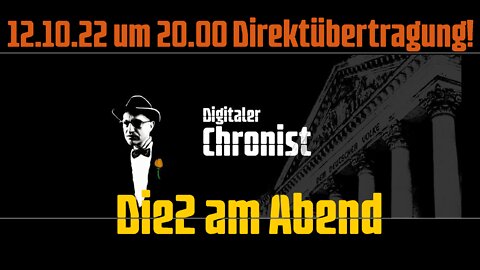 12.10.22 um 20.00 Direktübertragung! Die2 am Abend