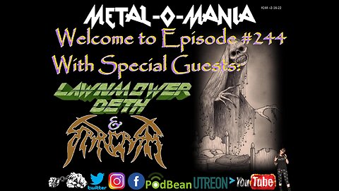 #244 - Metal-O-Mania - Special Guests: Lawnmower Deth and Sarcasm