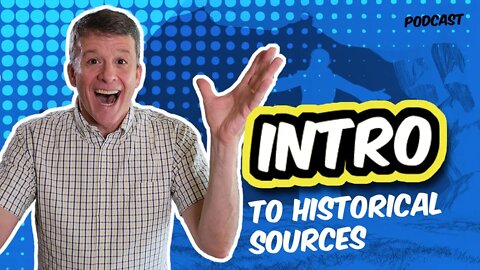 Intro to Historical Sources on the Resurrection | Risen Jesus Podcast S5E1