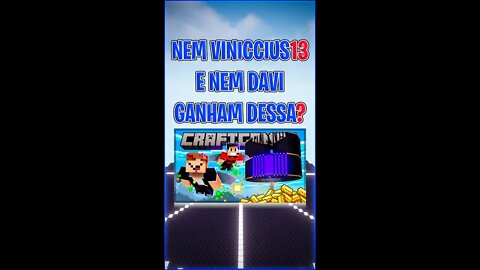 Nem Viniccius13 e nem Davi ganham dessa? #shorts #minecraft #viniccius13