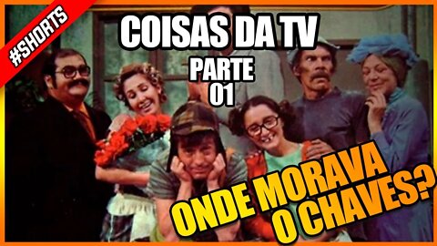 ONDE MORAVA O CHAVES? #shorts