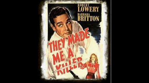 They Made Me a Killer 1946 | Suspense | Crime Drama | Vintage Full Movies