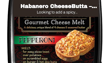 Habanero CheeseButta – CheeseButta - Gourmet Products