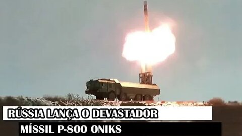 Rússia Lança O Devastador Míssil P-800 Oniks