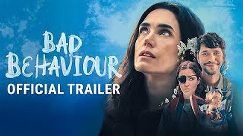 Bad Behaviour - Official Trailer (2024) Jennifer Connelly, Ben Whishaw