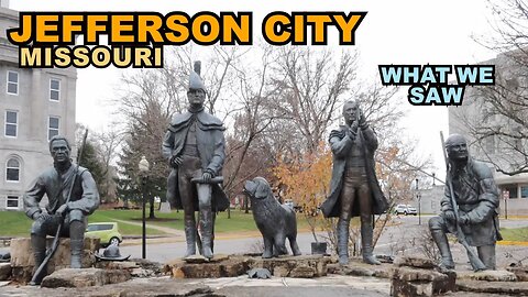 JEFFERSON CITY: What We Saw In Missouri's Capital City