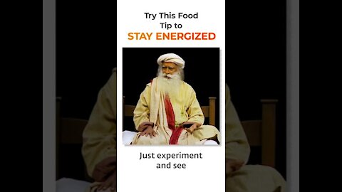 Try This Food Tip to Stay Energized | Sadhguru #shorts #sadhguru #food