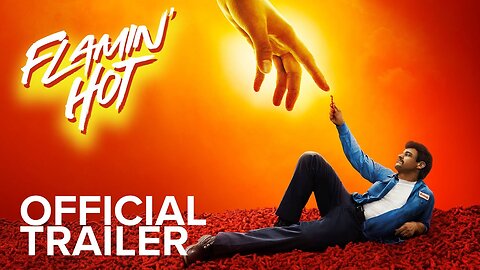 FLAMIN' HOT | Official Trailer | TV & MOVIES