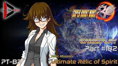 Super Robot Wars 30: #182 - Ultimate Relic of Spirit [Gameplay]