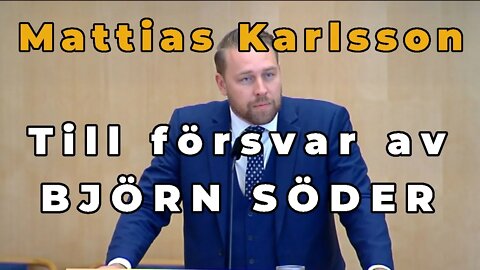 Mattias Karlsson: Är Björn Söder nazist - inte ljuger väl media?