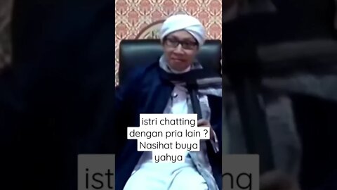 nasihat buya yahya | istri chatting dengan pria lain