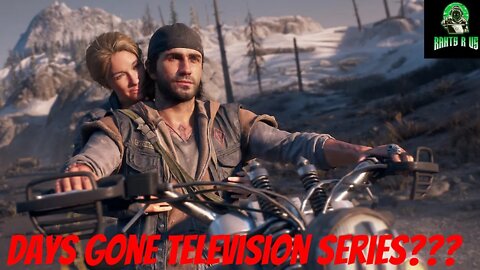 Days Gone Television Series???