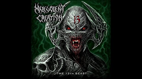 Malevolent Creation - The 13th Beast