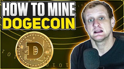 How To Mine DogeCoin