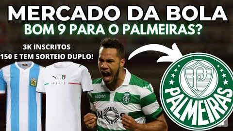 🔴CONHEÇA LUIZ PHELLYPE A NOVA ESPECULAÇÃO DE 9 NO PALMEIRAS? | MERCADO DA BOLA | SORTEIO E RESENHA