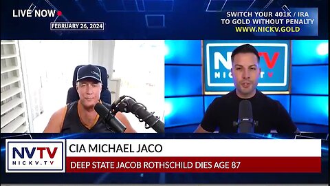 Michael Jaco Shocking intel - Deep State Jacob Rothschild Dies ACE 87