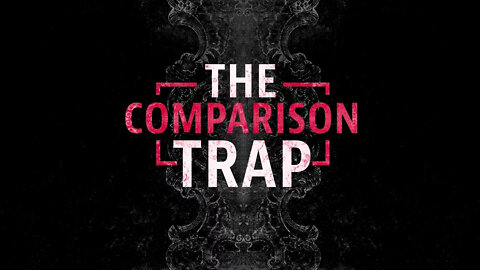 THE COMPARISON TRAP | Pastor Martin