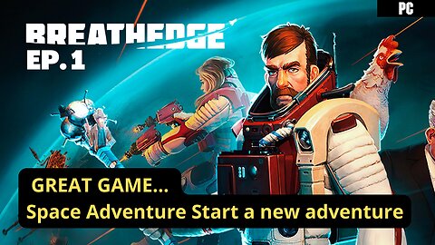 Breadthege ( GREAT GAME... Space Adventure Start a new adventure)