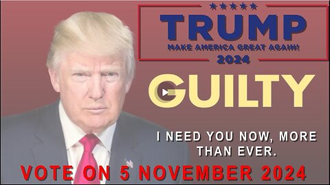 FRYDAY | TRUMP NEWS | GUILTY - SO VOTE VOTE VOTE! 🤯