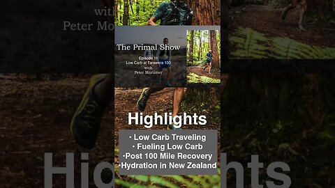 Peter Mortimer in Episode 11 of the Primal Show talking Tarawera 100 and Low Carb Running #shorts