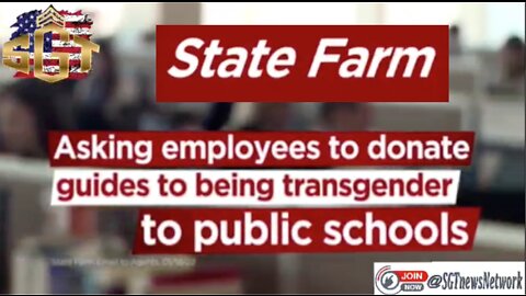 State Farm is now encouraging five-year-old children to question their gender.