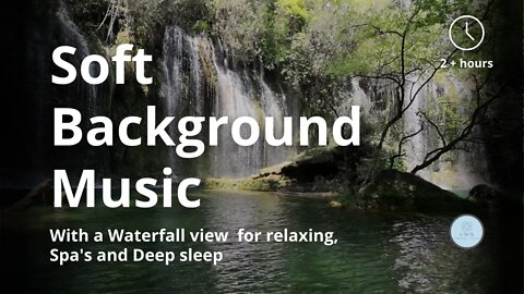 Background Music I Relaxing Music with Nature Sounds I Soft Background Music I Study relax wit Music