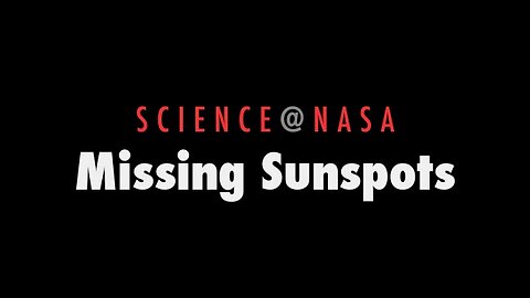 ScienceCast 4: Missing Sunspots