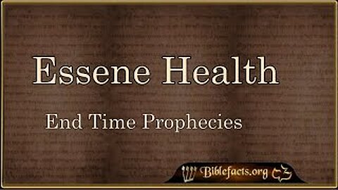 Essene Health Prophecies