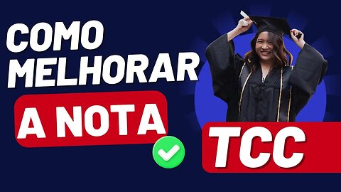 Avaliação crítica da introdução: como melhorar a nota do seu TCC