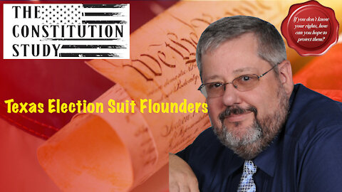 229 - Texas Election Suit Flounders