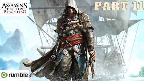 ASSASSIAN'S CREED BLACK FLAG- PART 11- FULL GAMEPLAY