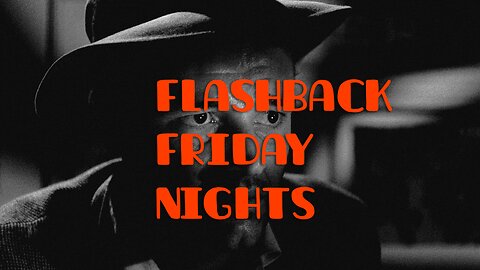 Flashback Friday Nights | Detour | RetroVision TeleVision