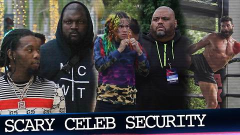 Top 3 Scariest Celebrity Security Teams of 2018