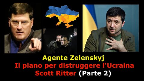 Agente Zelenskyj: Il piano per distruggere l'Ucraina