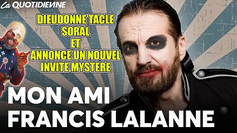 DIEUDO TACLE ALAIN ET ANNONCE UN NOUVEL INVITE MYSTERE avec FRANCIS LALANNE #chrystelcamus