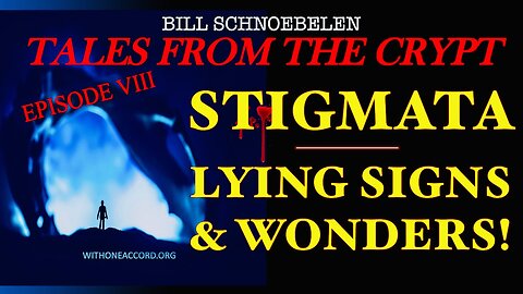 Stigmata - Lying Signs and Wonders